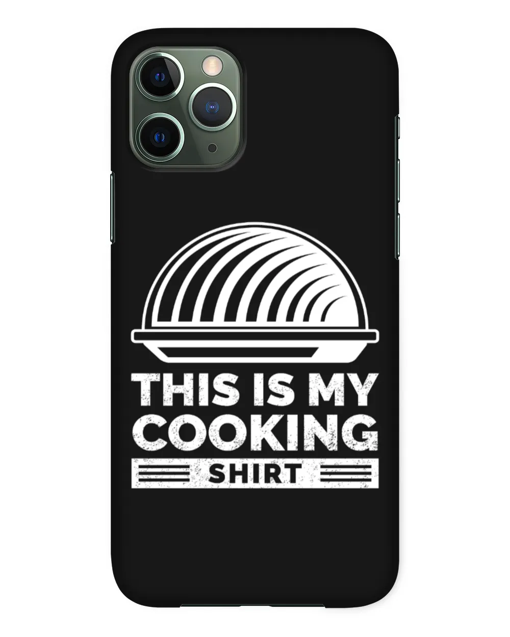 That Is My Cooking Shirt