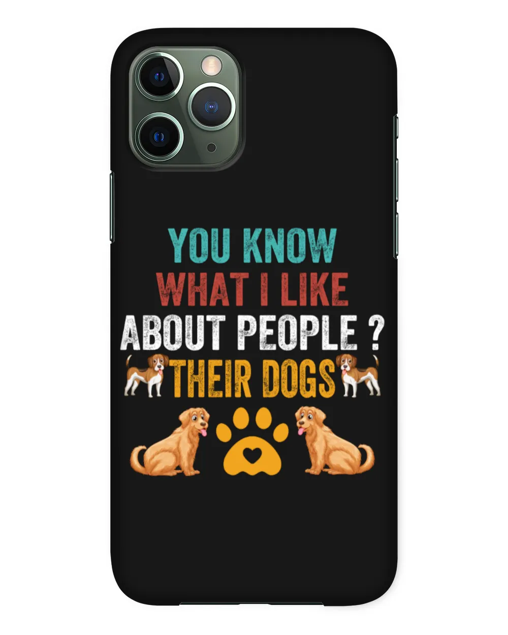 You Know What I Like About People Their Dog For Dog Lovers And Owners