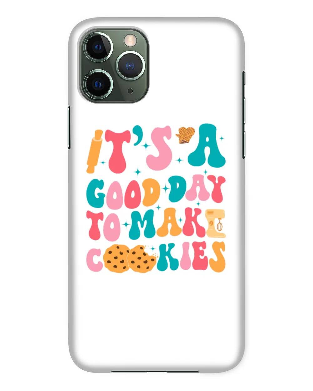 It's A Good Day To Make Cookie Sweatshirt, Hoodies, Tote Bag, Canvas