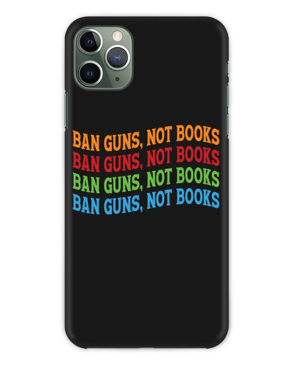 Ban Guns Not Books
