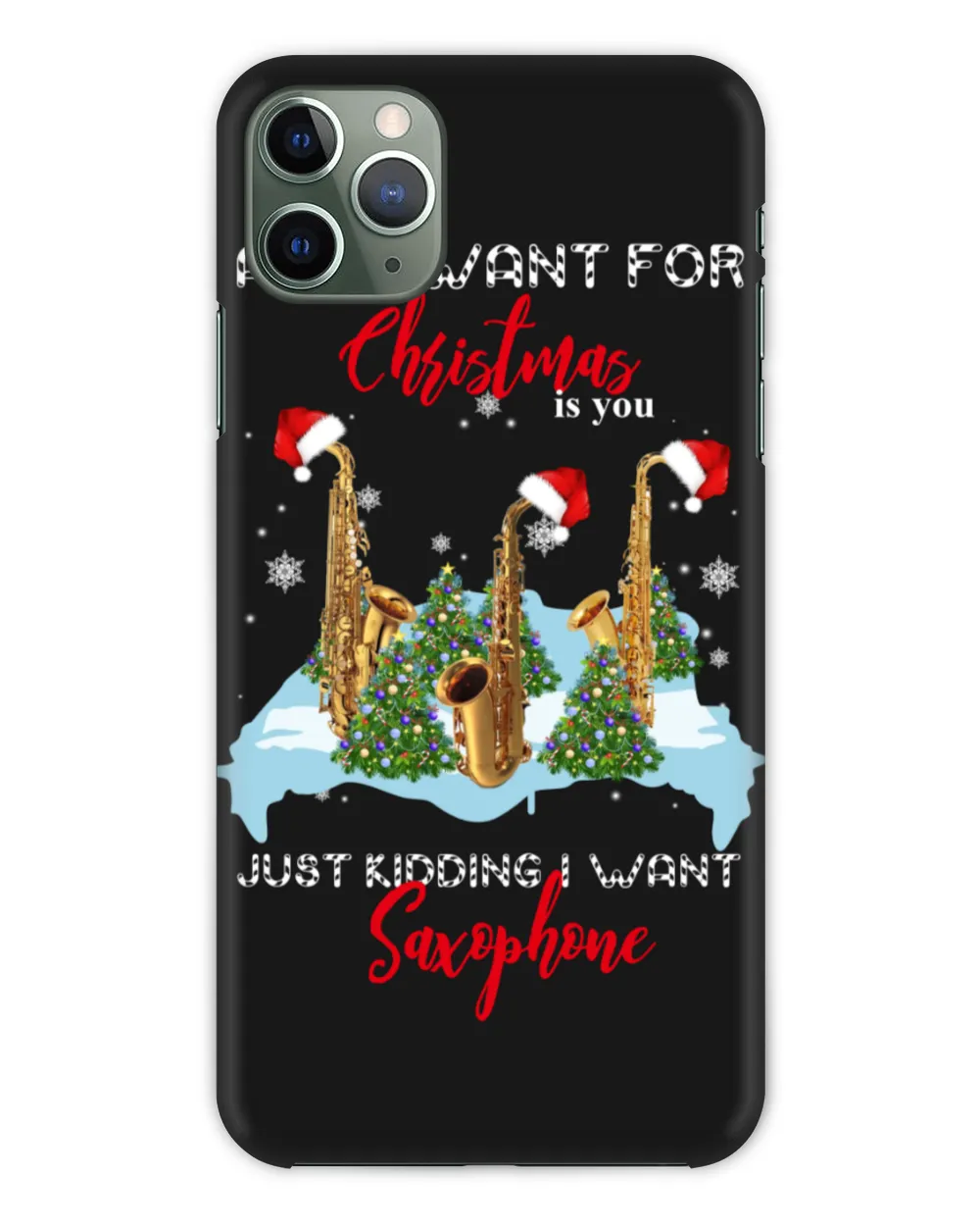 All I Want For Christmas Is Saxophone