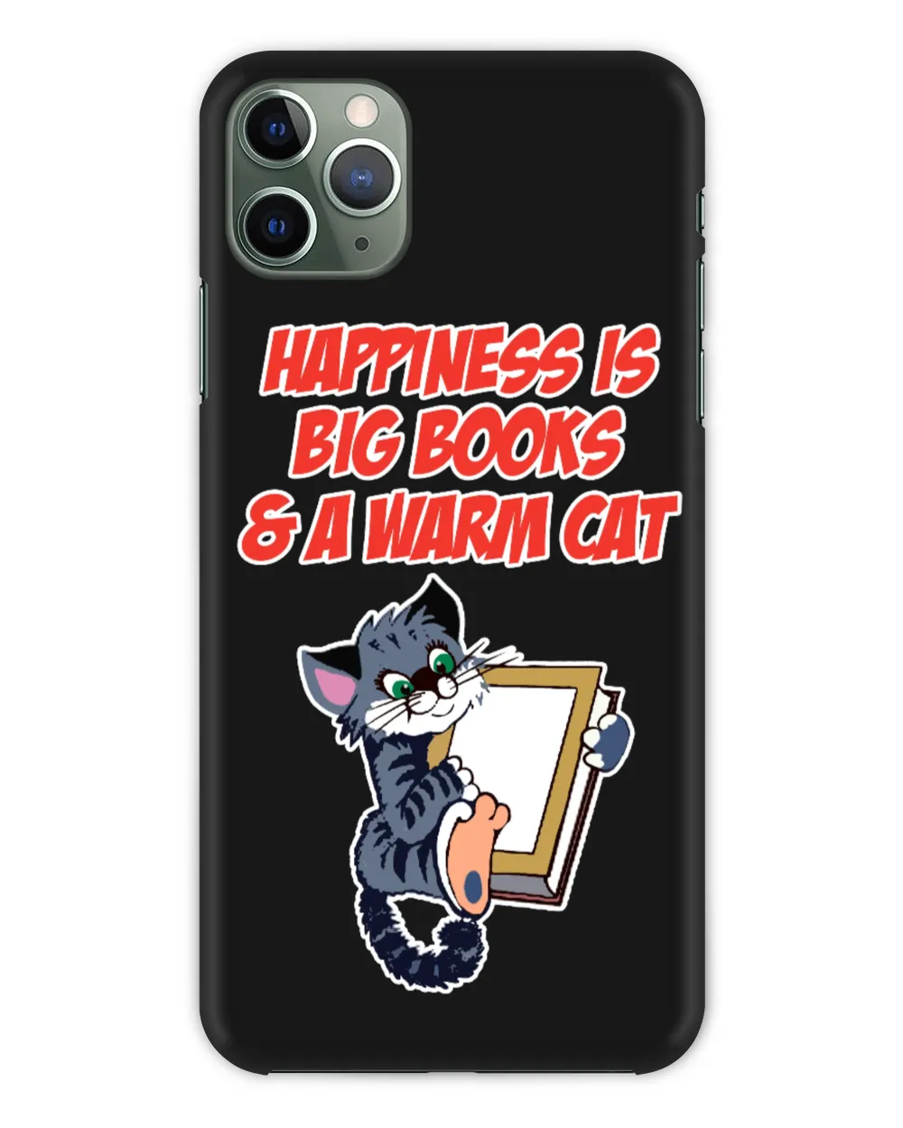 Happiness Is Big Books And A Warm Cat