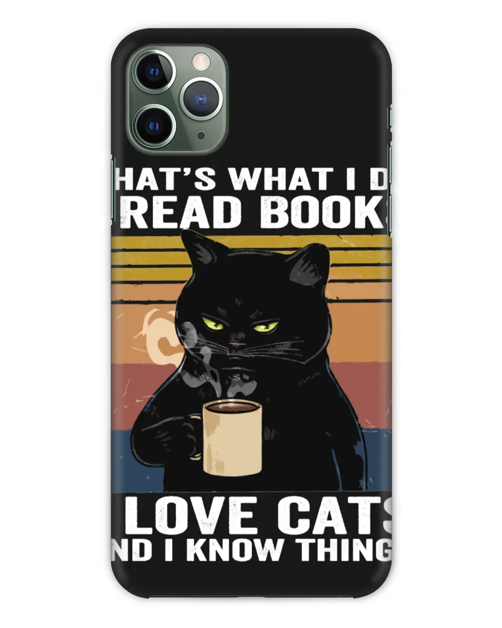 I Read Books I Love Cats And I Know Things
