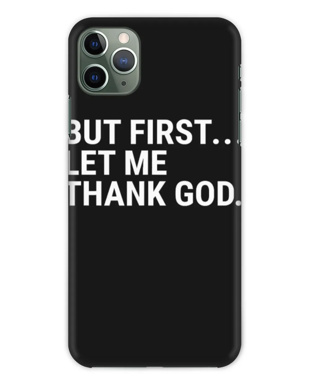 But First Let Me Thank God Gift