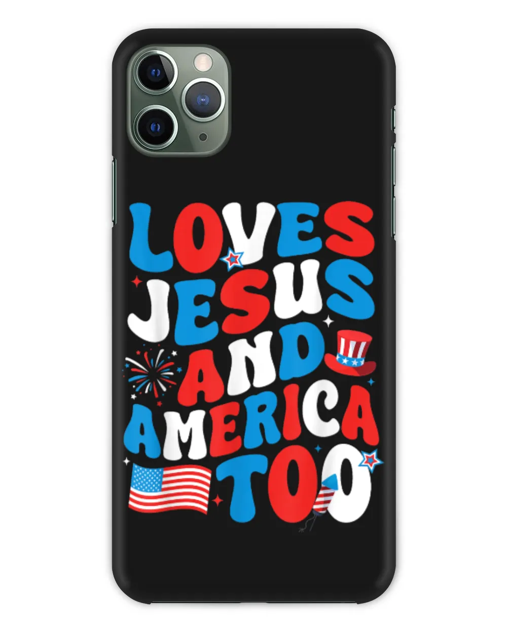 Patriotic Apparel Loves god America Too