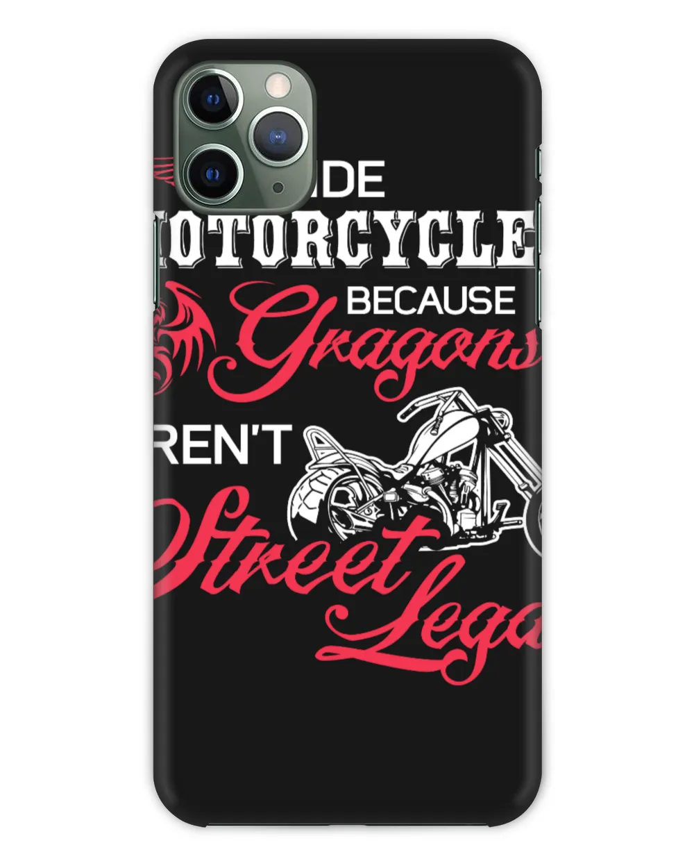 I Ride Motorcycles Because Gragons Aren_t Street Legal Cool Shirt For Biker=