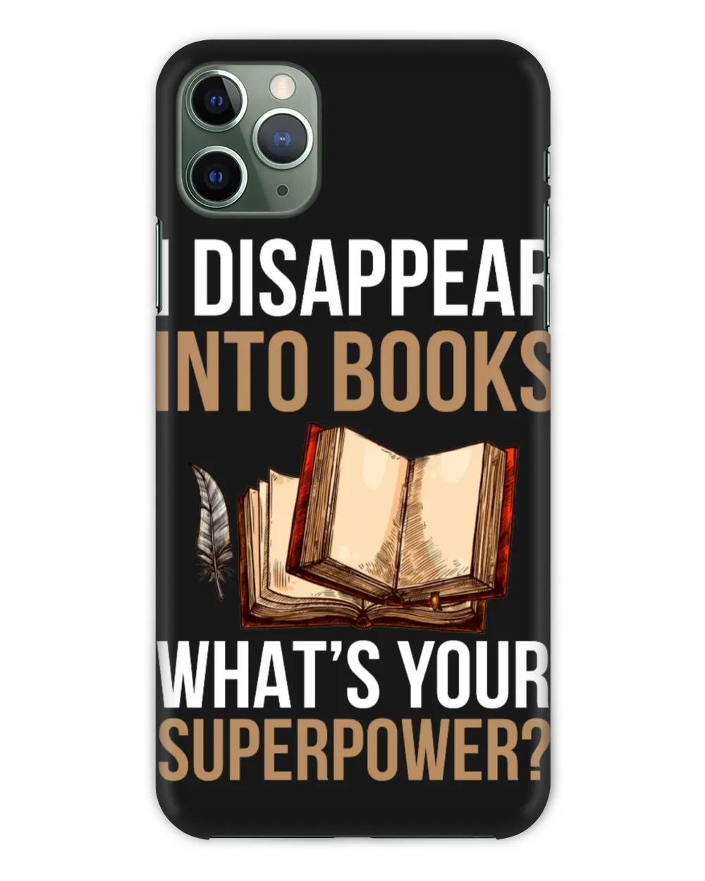 I Disappear Into Books What's Your Superpower