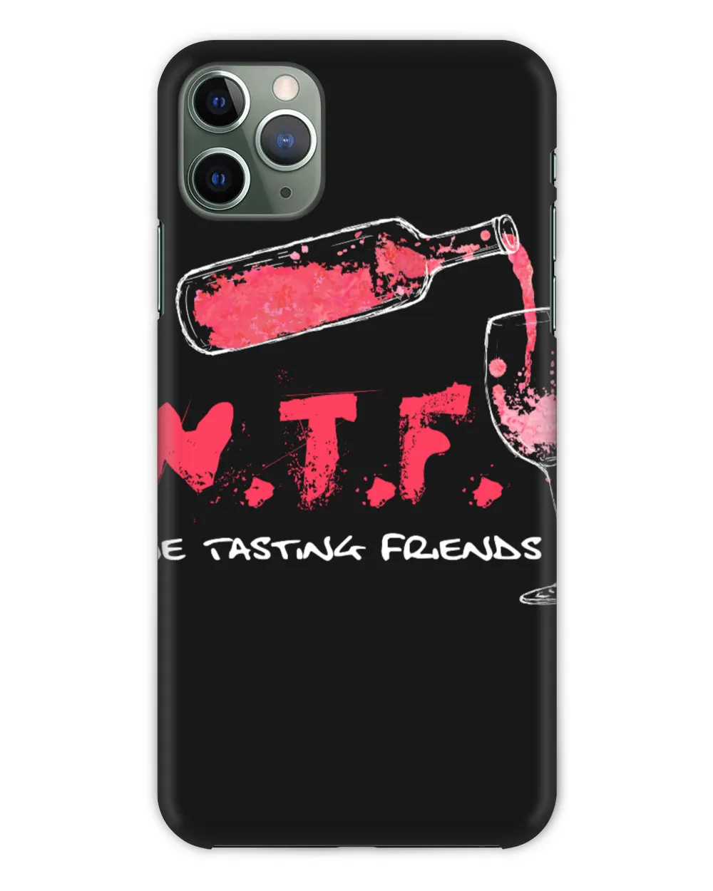 W.T.F. Wine Tasting Friends