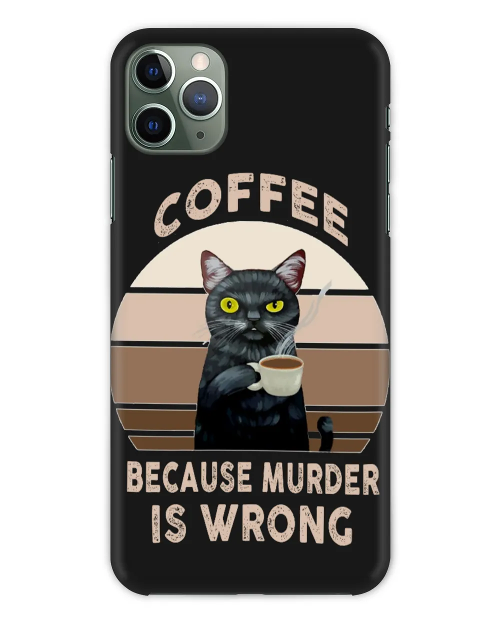 Black Cat Cofffe Cat Because Murder Is Wrong Kitty Kitten