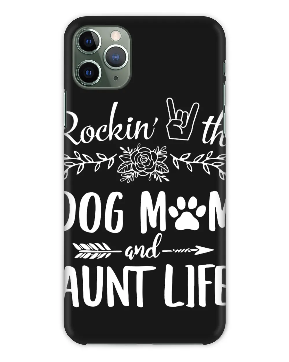 ETT82 Rockin The Dog Mom And Aunt Life