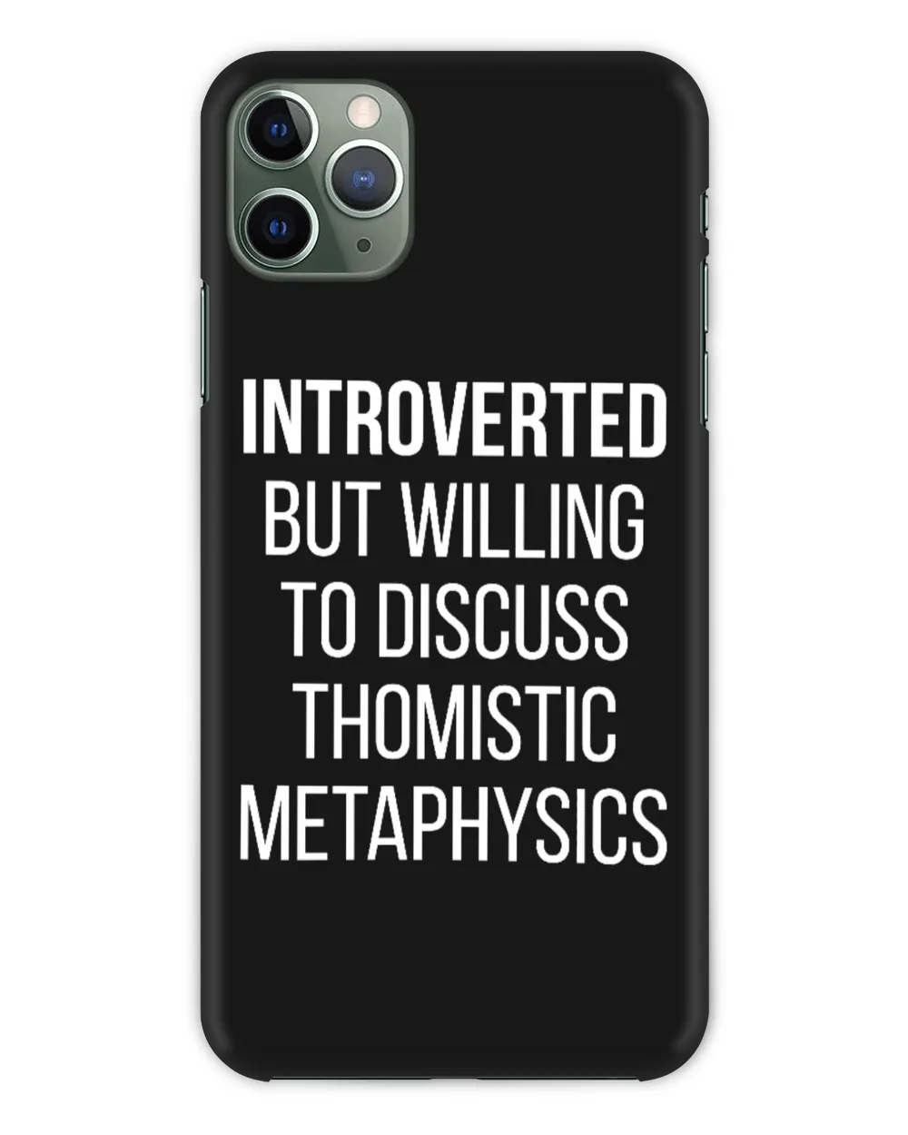 Introverted But Willing To Discuss Thomistic Metaphysics T Shirt