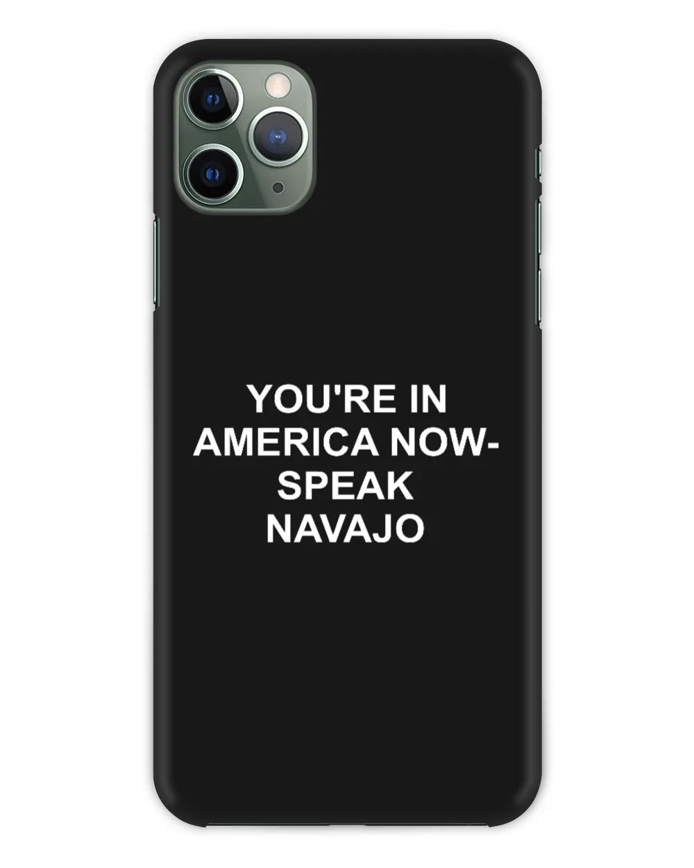You're In America Now Speak Navajo T Shirt