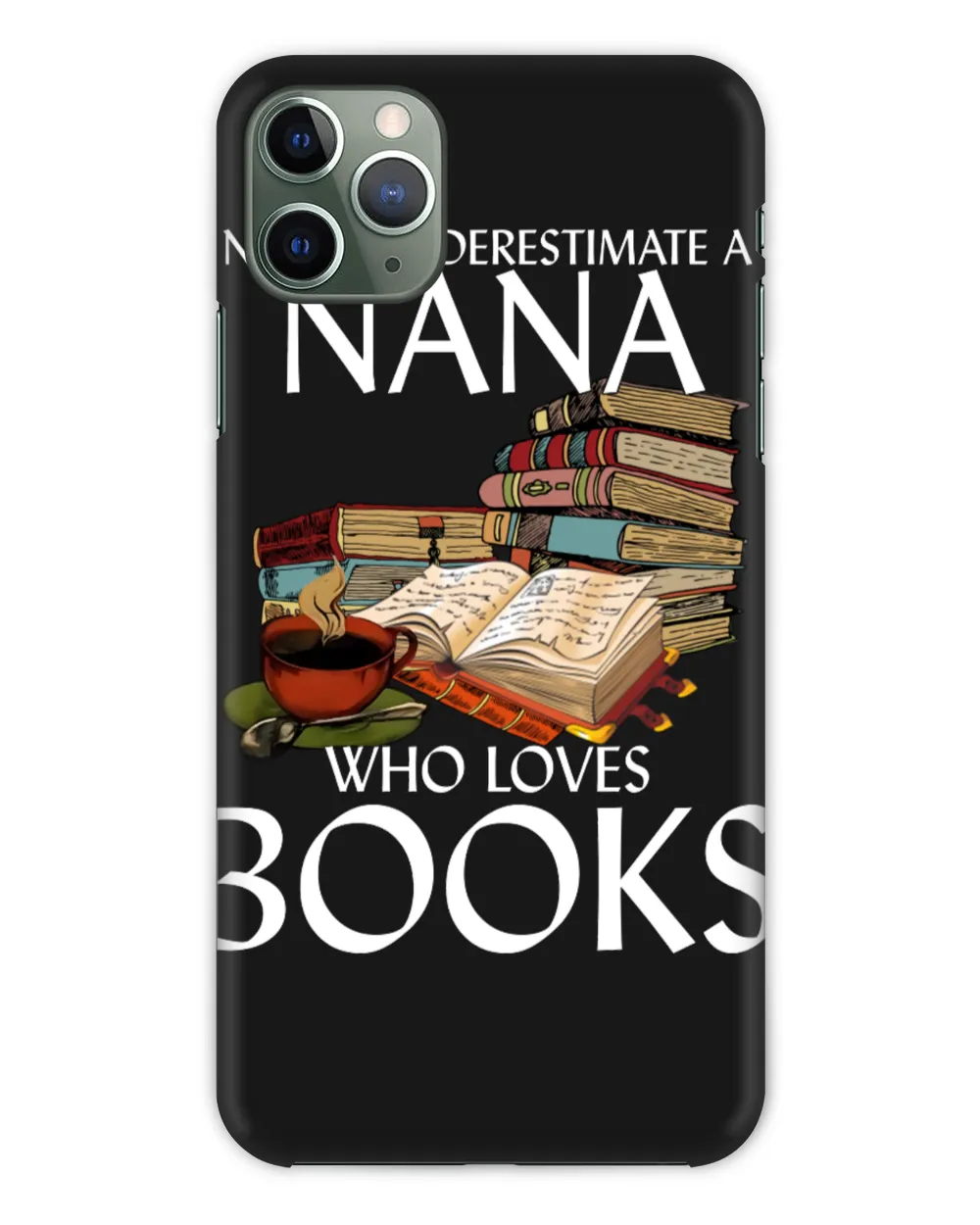 ETT227_Nana Never Underestimate A Nana Who Loves Books