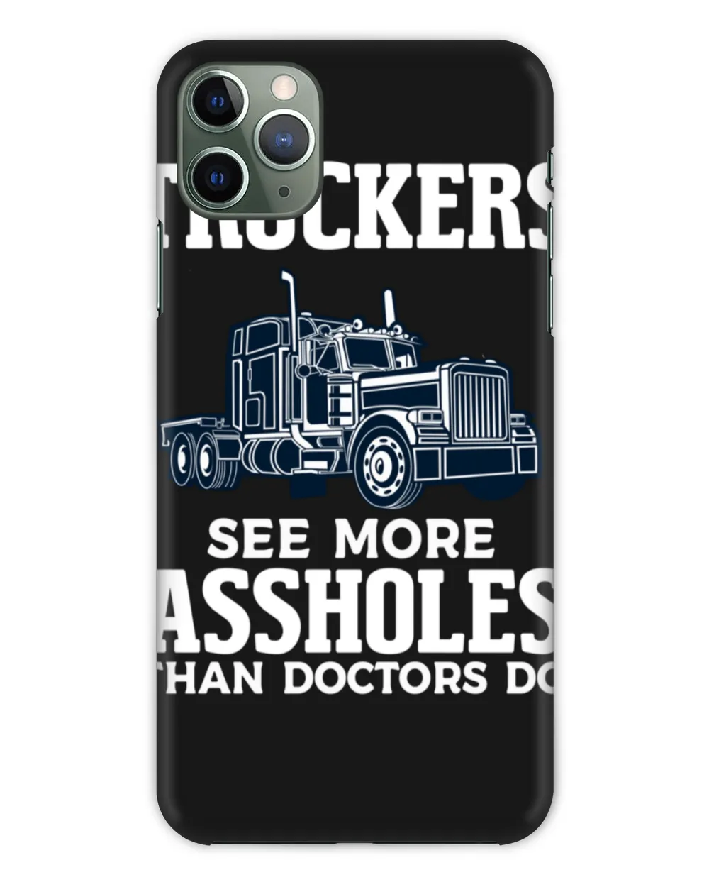 Funny Trucker Truck Driver Trucking Dads Father