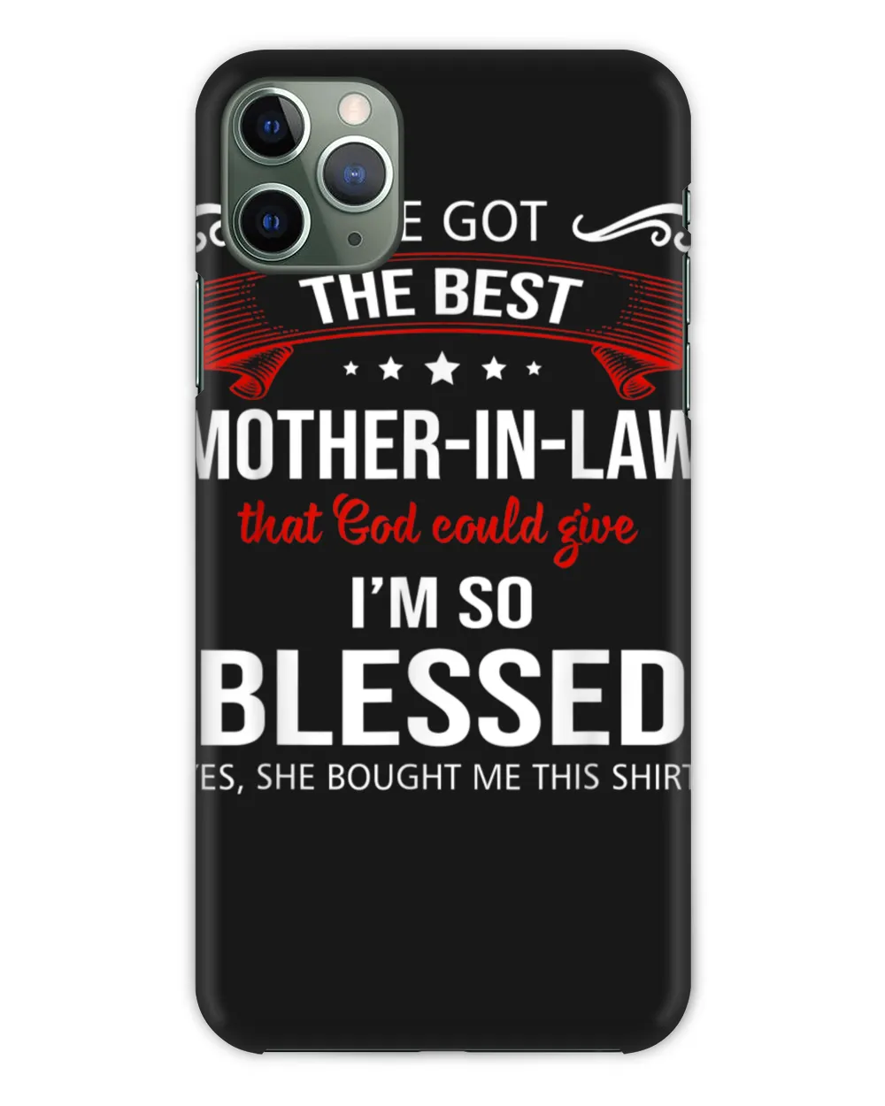 I Ve Got The Best Mother In Law That God Could Give