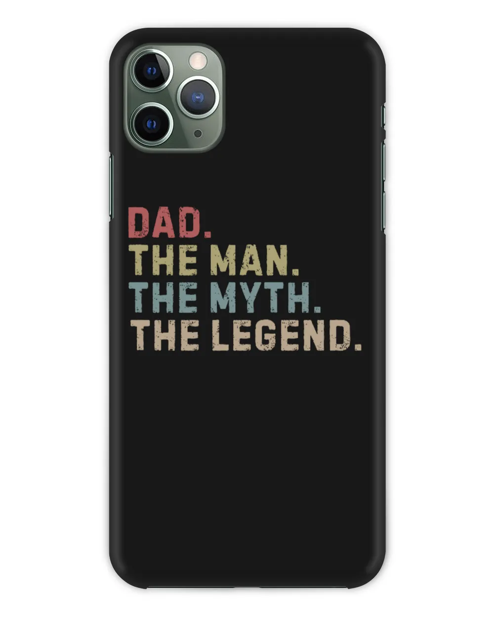 ETT186_dad Dad The Man The Myth The Legend