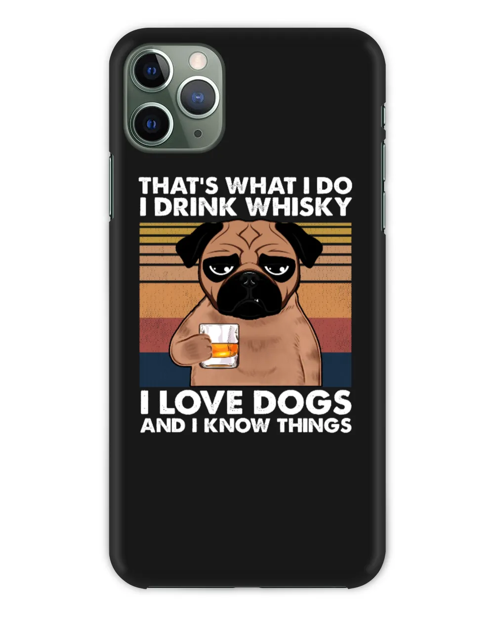 Miah999 That's What I Do I Drink Whisky I Love Dogs And I Know Things