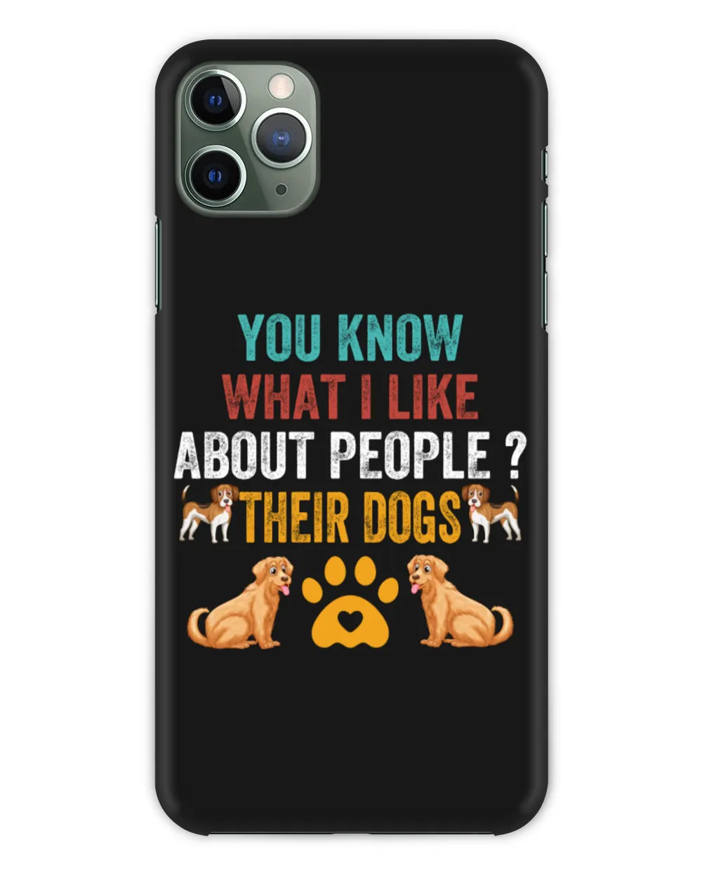 You Know What I Like About People Their Dog For Dog Lovers And Owners