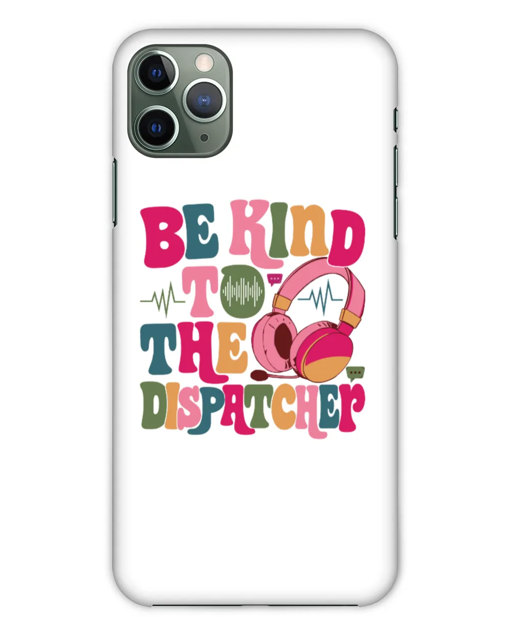 Be Kind To The Dispatcher Sweatshirt, Hoodies, Tote Bag, Canvas