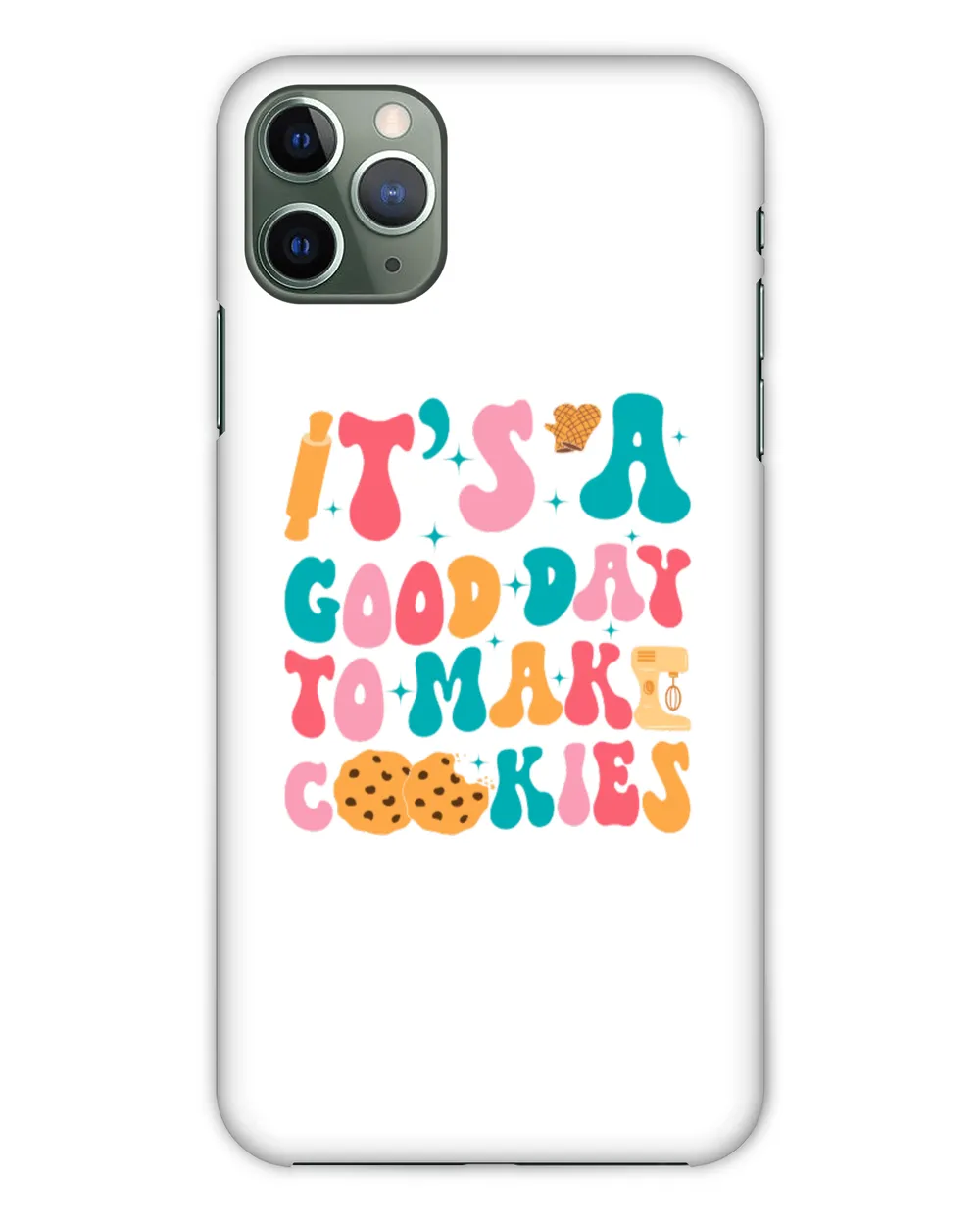 It's A Good Day To Make Cookie Sweatshirt, Hoodies, Tote Bag, Canvas
