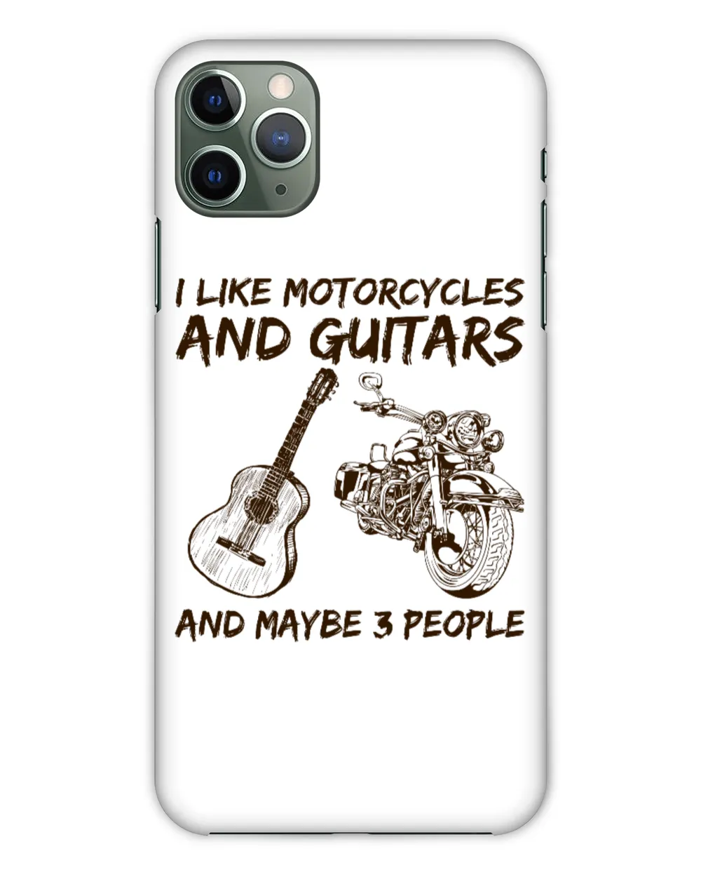 I like Motorcycles And Guitars And Maybe 3 People