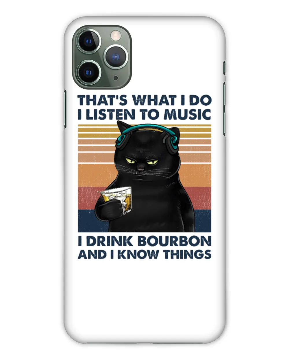 Miah917 That's What I Do I Listen To Music I Drink Bourbon And I Know Things cat
