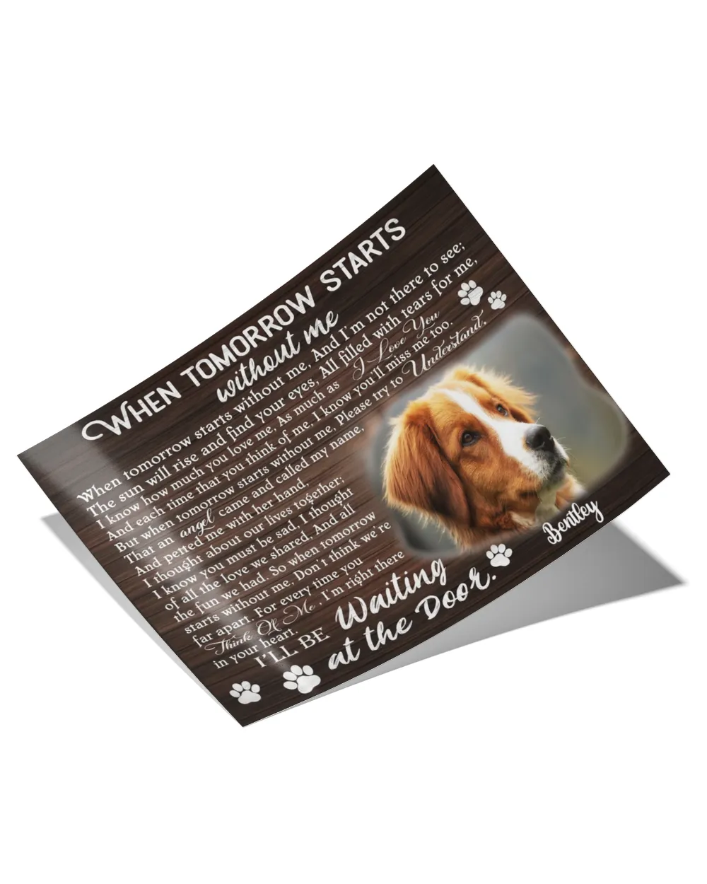 Personalized Custom When Tomorrow Starts Without Me Dog Cat Pet Memorial Canvas Art Poster DC41 Satin Landscape Poster white 18x12in