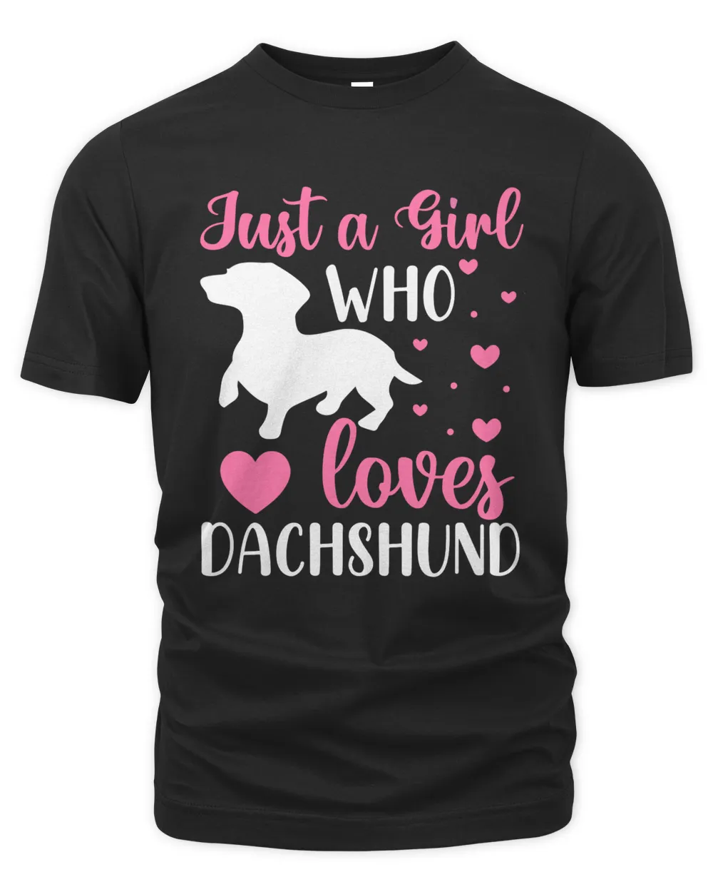 Just a Girl Who Loves Dachshund The Organic Unisex T-shirt black s