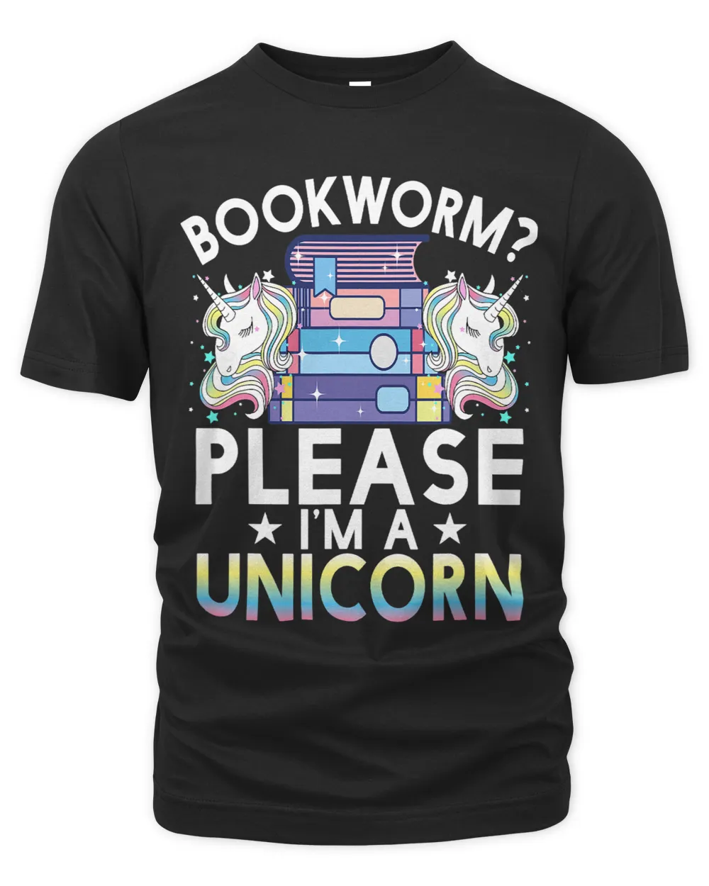 Bookworm Please Im A Unicorn Funny Unicorn Lovers Book Fan