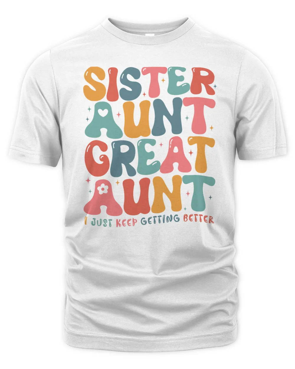 Sister Aunt Great Aunt Sweatshirt, Hoodies, Tote Bag, Canvas