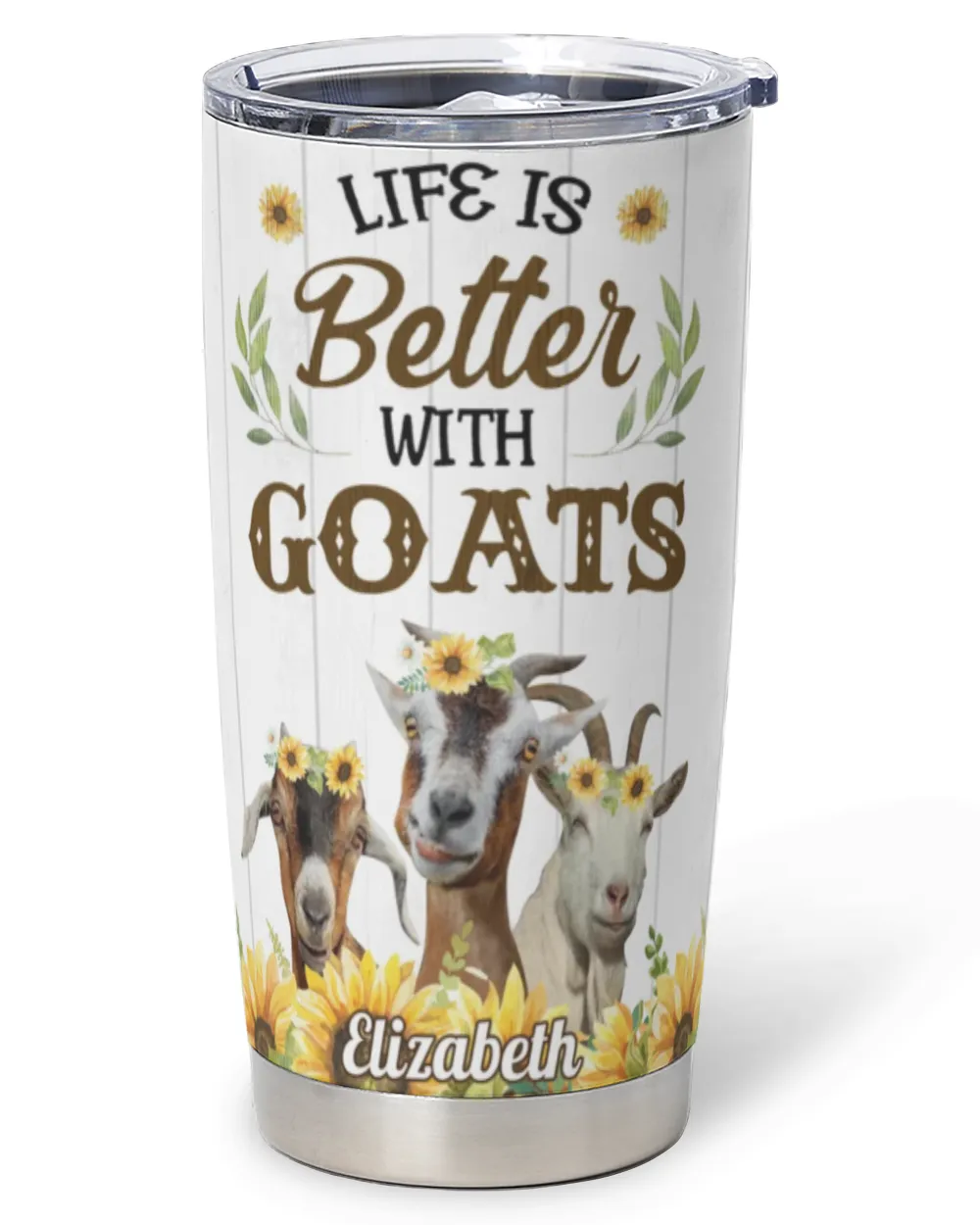 Personalized Life Is Better With Goats Sunflower Full Printed Stainless Steel Tumbler (20oz) white 20oz