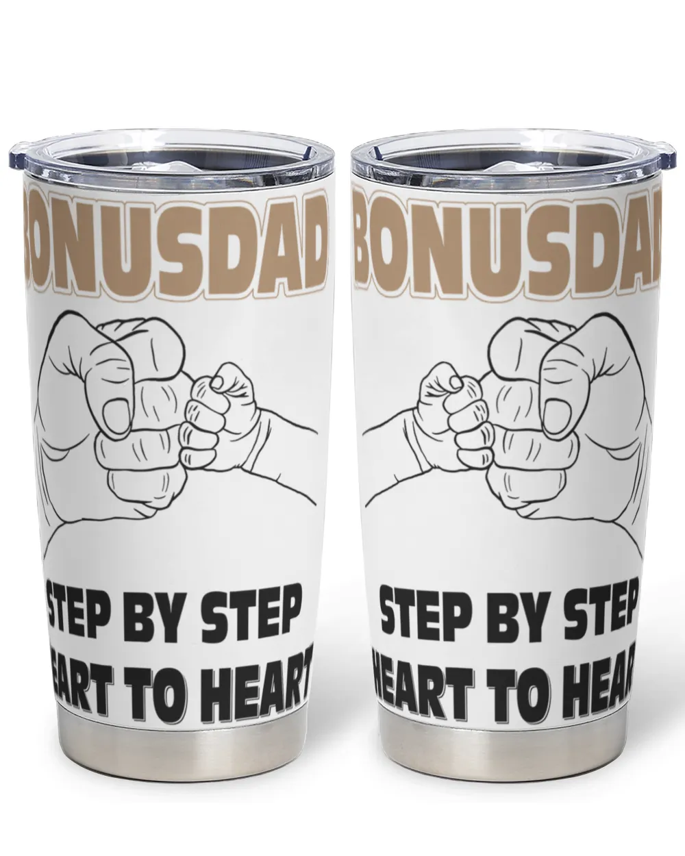 Bonusdad: Step by Step, Heart to Heart! Full Printed Stainless Steel Tumbler (20oz) white 20oz