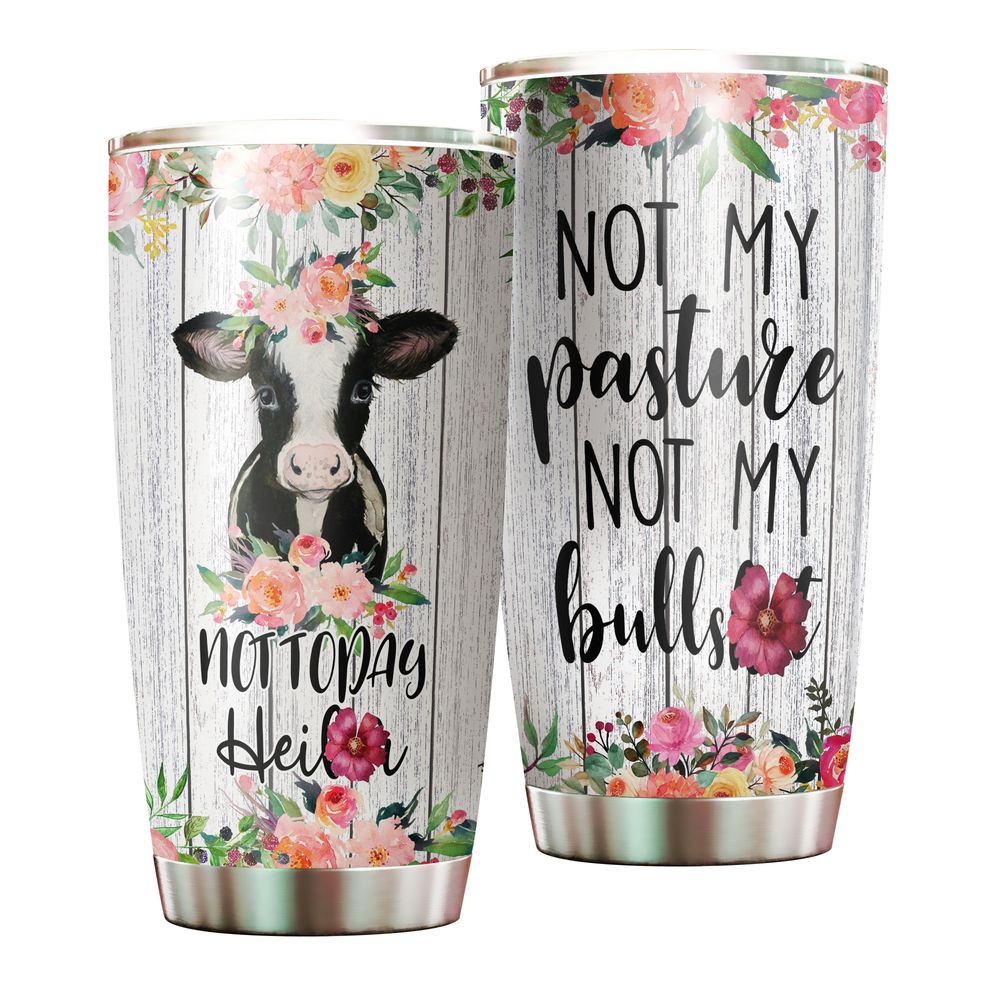 Not My Pasture Not My Bullshit Cow Flower Full Printed Stainless Steel Tumbler (20oz) white 20oz