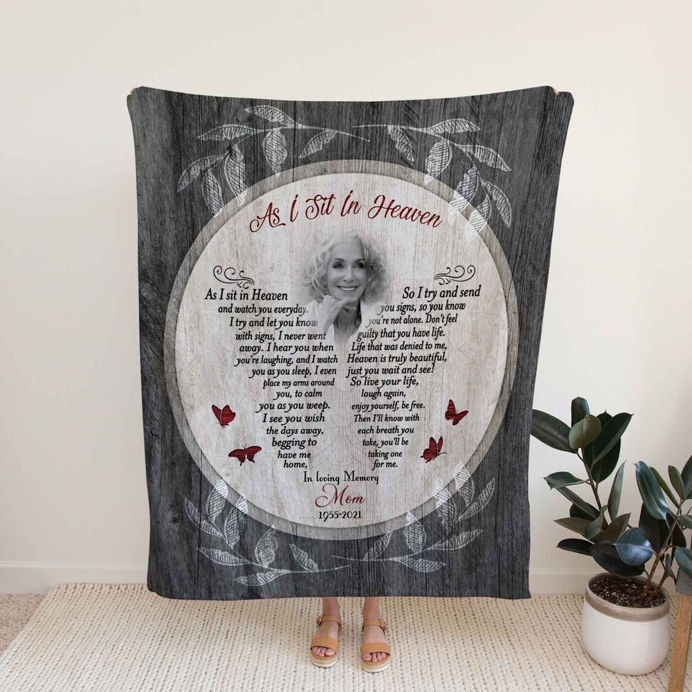 Personalized Mom In Loving Memory Memorial As I Sit In Heaven Sherpa Fleece Blanket FBL126 Cozy Plush Fleece Blanket white 30x40in