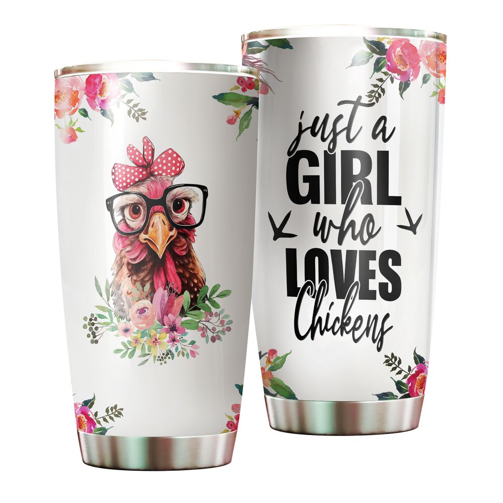 Just a Girl Who Loves Chickens Flower Full Printed Stainless Steel Tumbler (20oz) white 20oz