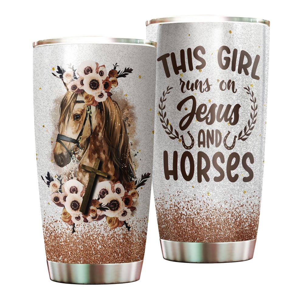 This Girl Runs On Jesus And Horses Full Printed Stainless Steel Tumbler (20oz) white 20oz