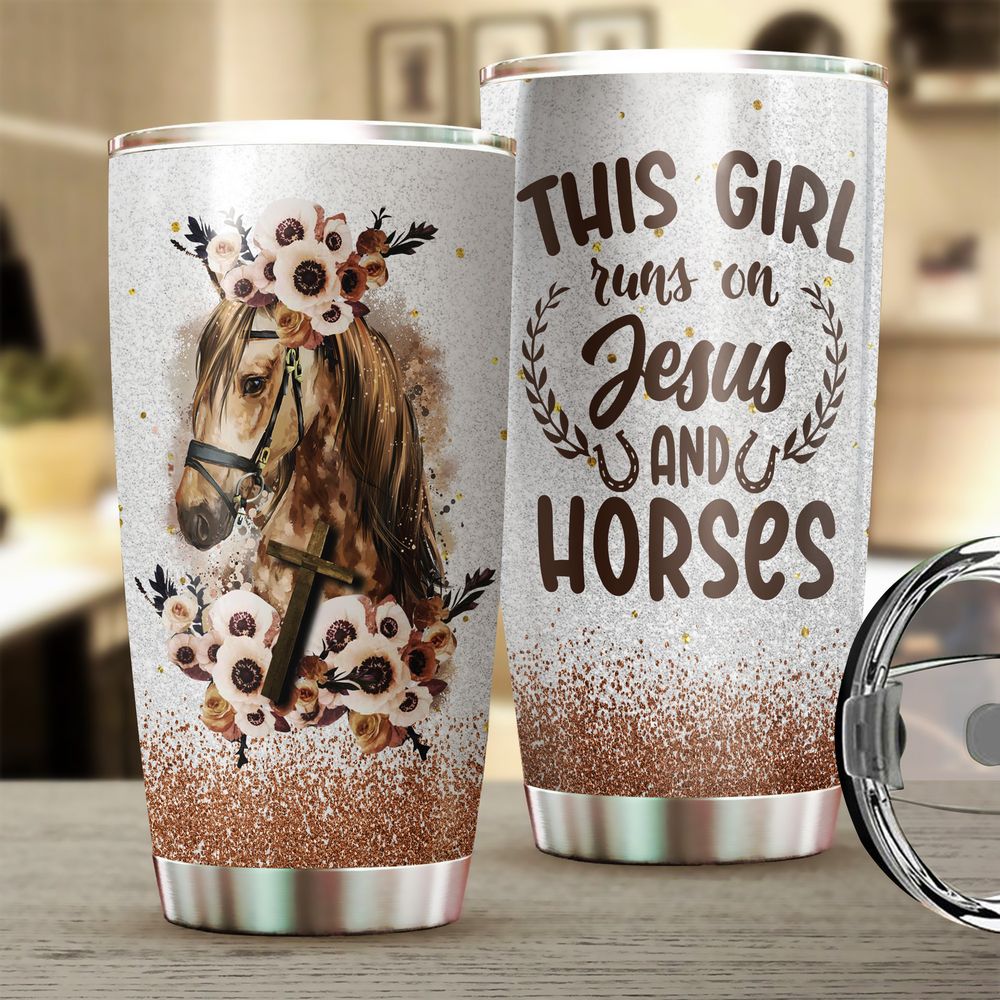 This Girl Runs On Jesus And Horses Full Printed Stainless Steel Tumbler (20oz) white 20oz