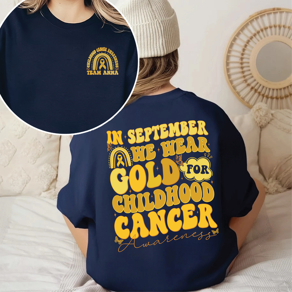 In September We Wear Gold Childhood Cancer Awareness, Cancer Awareness Shirt, Gold Ribbon Shirt, Pediatric Nurse Shirt, Cancer Support Gift Unisex Sweatshirt white s