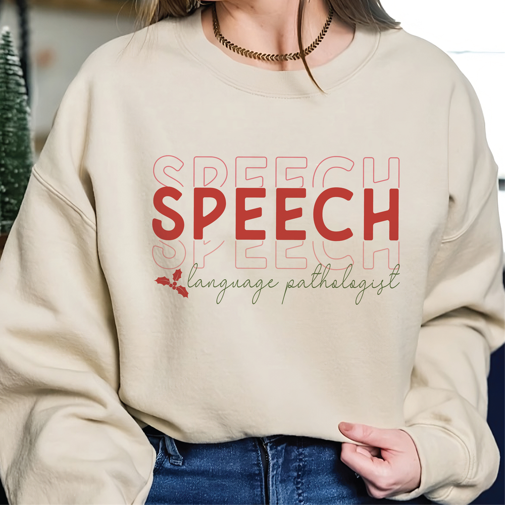 Speech Language Therapist Shirt, Speech Therapist Shirt, Speech Language Pathologist Gift, SLP Shirt, SLPA Shirt Unisex Sweatshirt white s