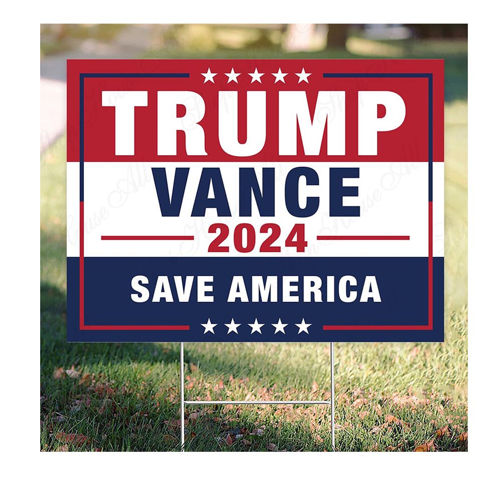 Trump Vance 2024 Yard Sign Made in USA Size Large With Stake YS100 Yard Sign white 1pack