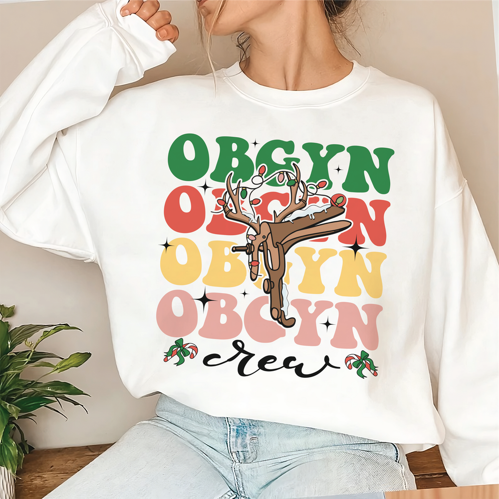 Obgyn Nurse Christmas Sweatshirt, Obgyn Nurse Tshirt, Obgyn Nurse Gift, Gynecology shirt, Obgyn Shirt, Obstetrics shirt, Obstetrics Gift Unisex Sweatshirt white s