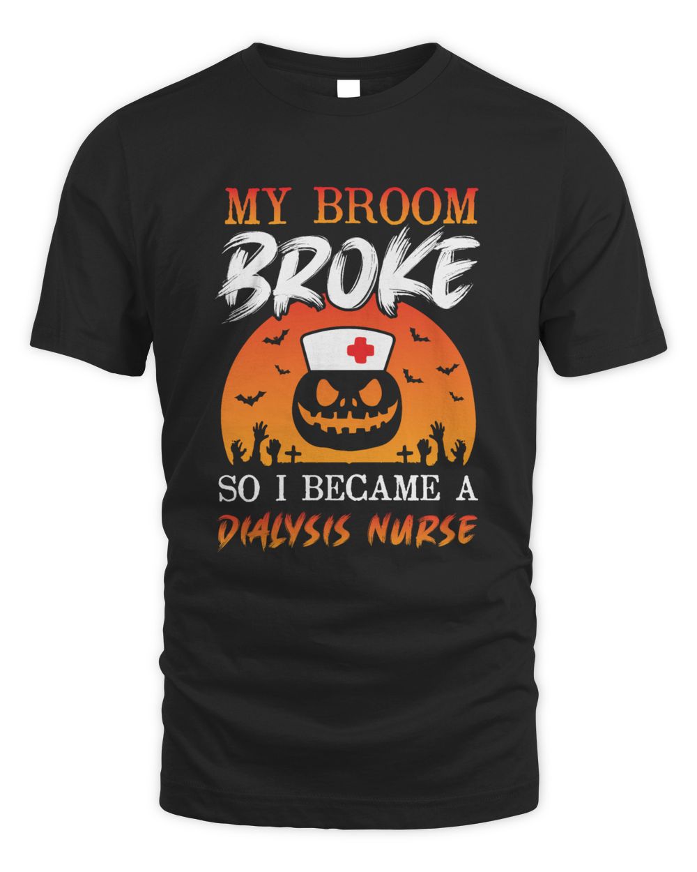 my broom broke so i became a dialysis nurse Men's Standard T-Shirt black s