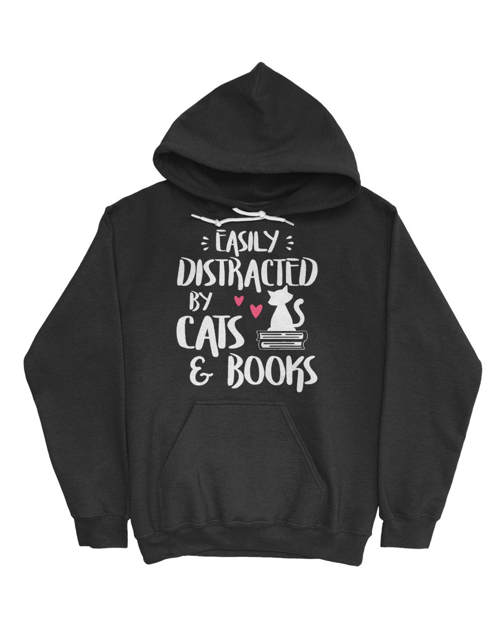 Easily Distracted By Cats And Books - Cat & Book Lover Unisex Hoodie black s