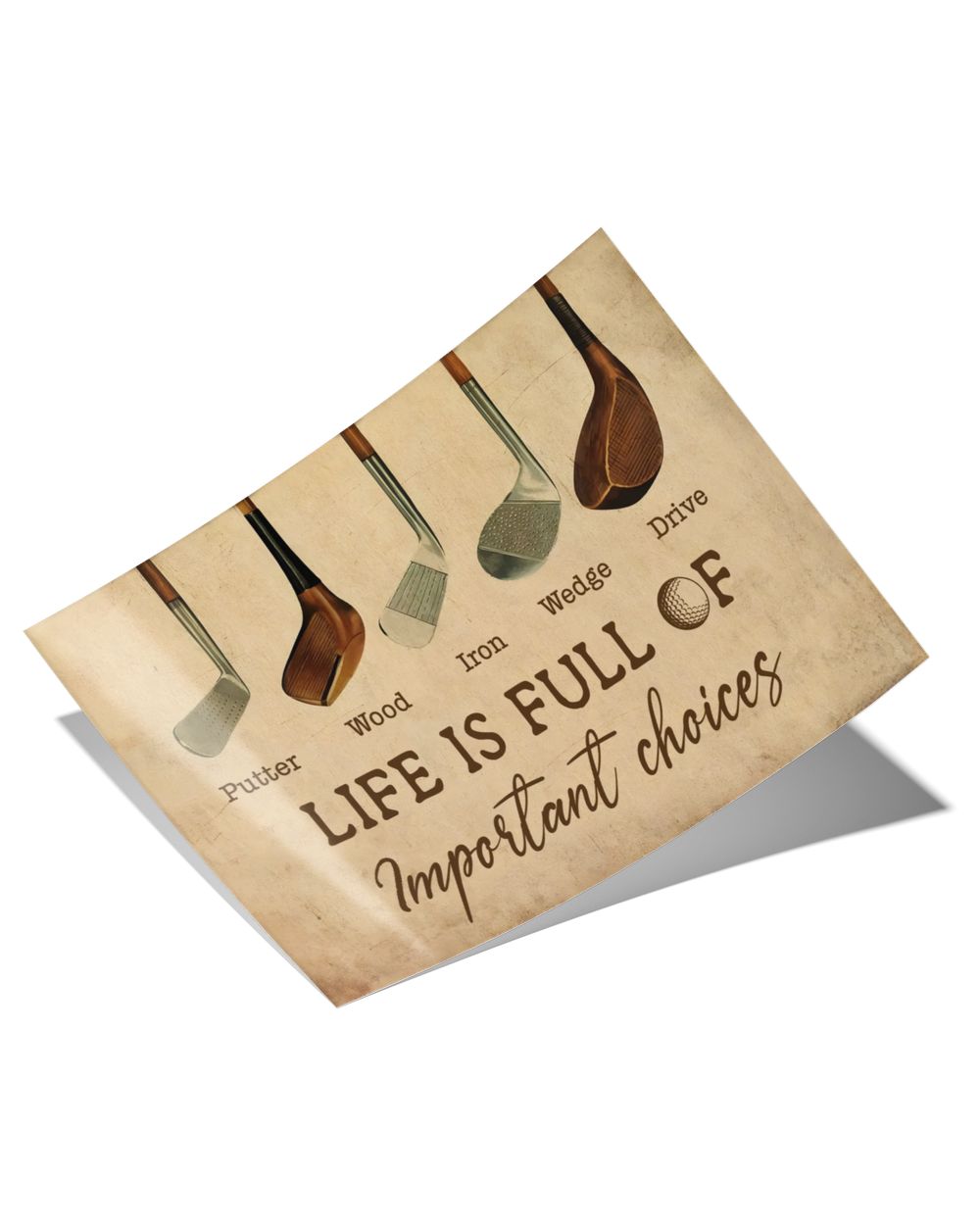 Life is full of important choices Satin Landscape Poster (24x16in)