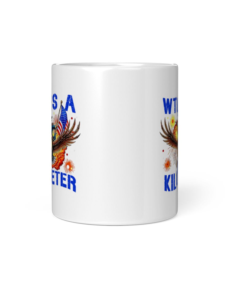 Retro WTF Is A Kilometer Funny Patriotic American Freedom Coffee Mug White Mug white 11oz