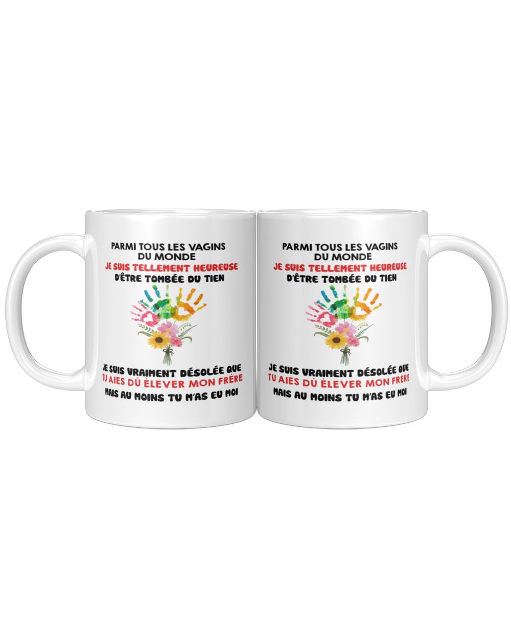 Mug Humour Fête des Mères – Cadeau Première Maman – Tu m’as eu moi White Mug white 11oz