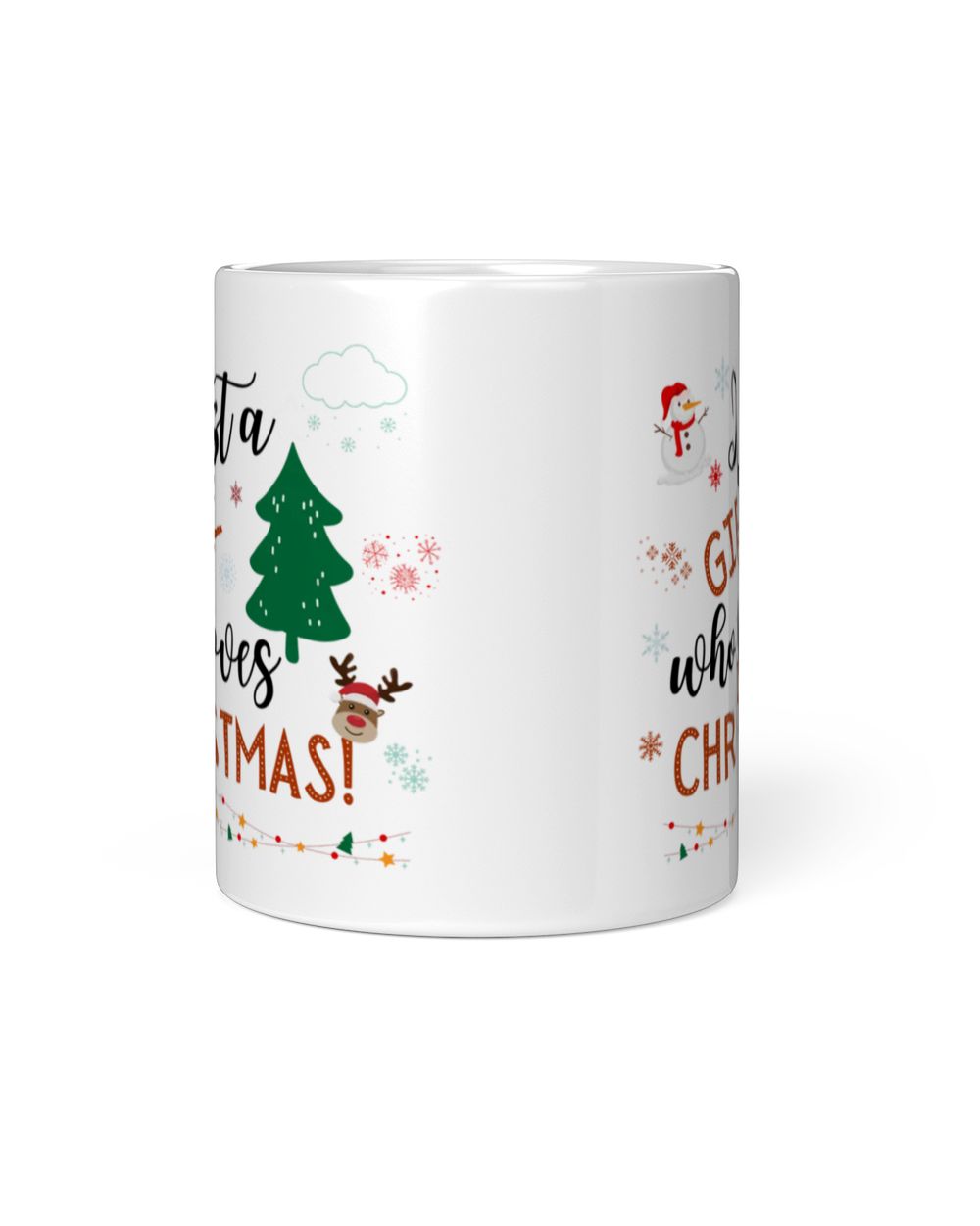 Just a Girl who loves Christmas Mug White Mug white 11oz