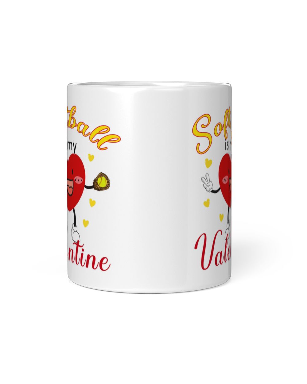 Softball Is My Valentine Mug- Valentine Mugs- Softball Mugs White Mug white 11oz