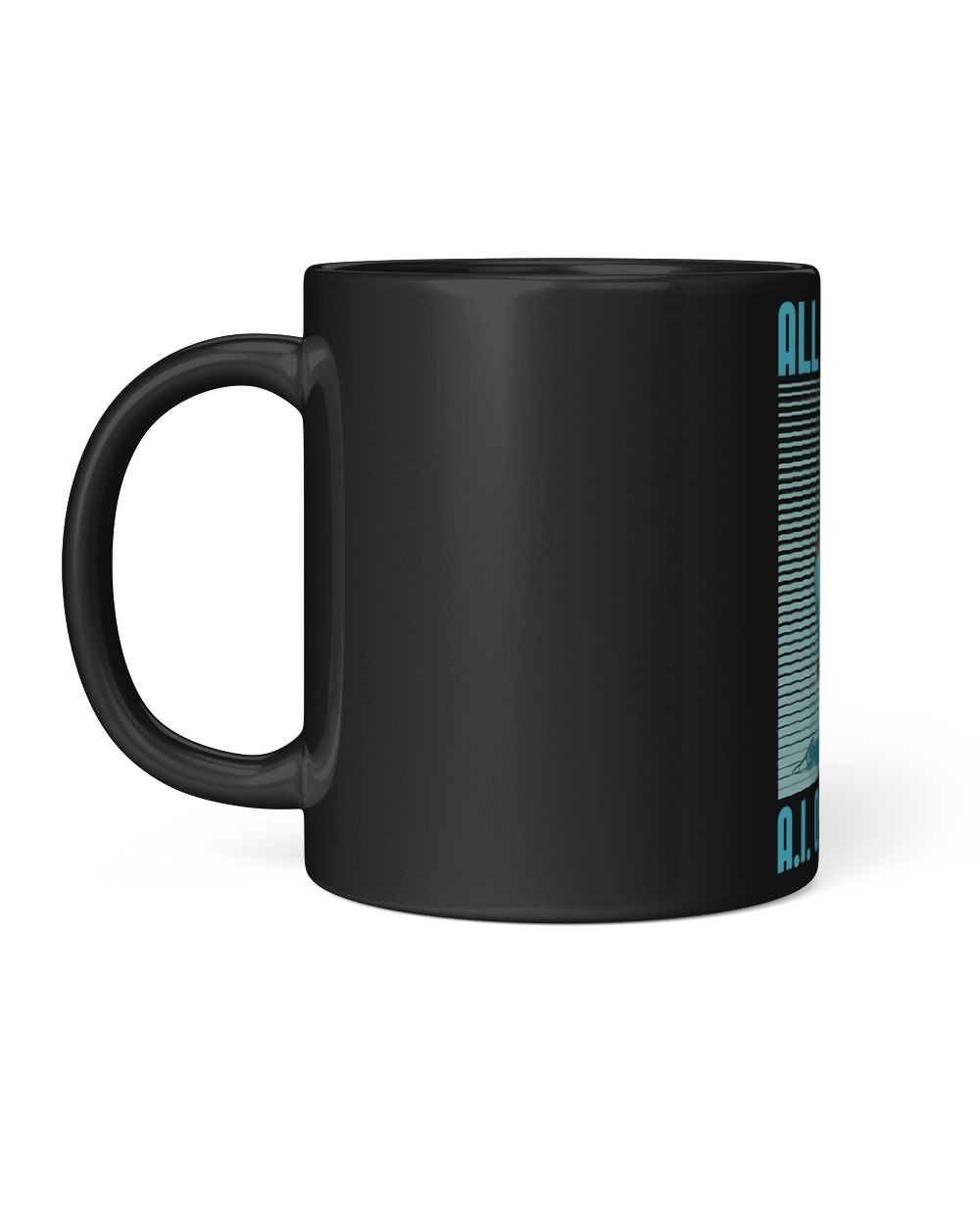 All Hail Our A.I Robotic Programmer Artificial Intelligence Black Mug 11oz black 11oz