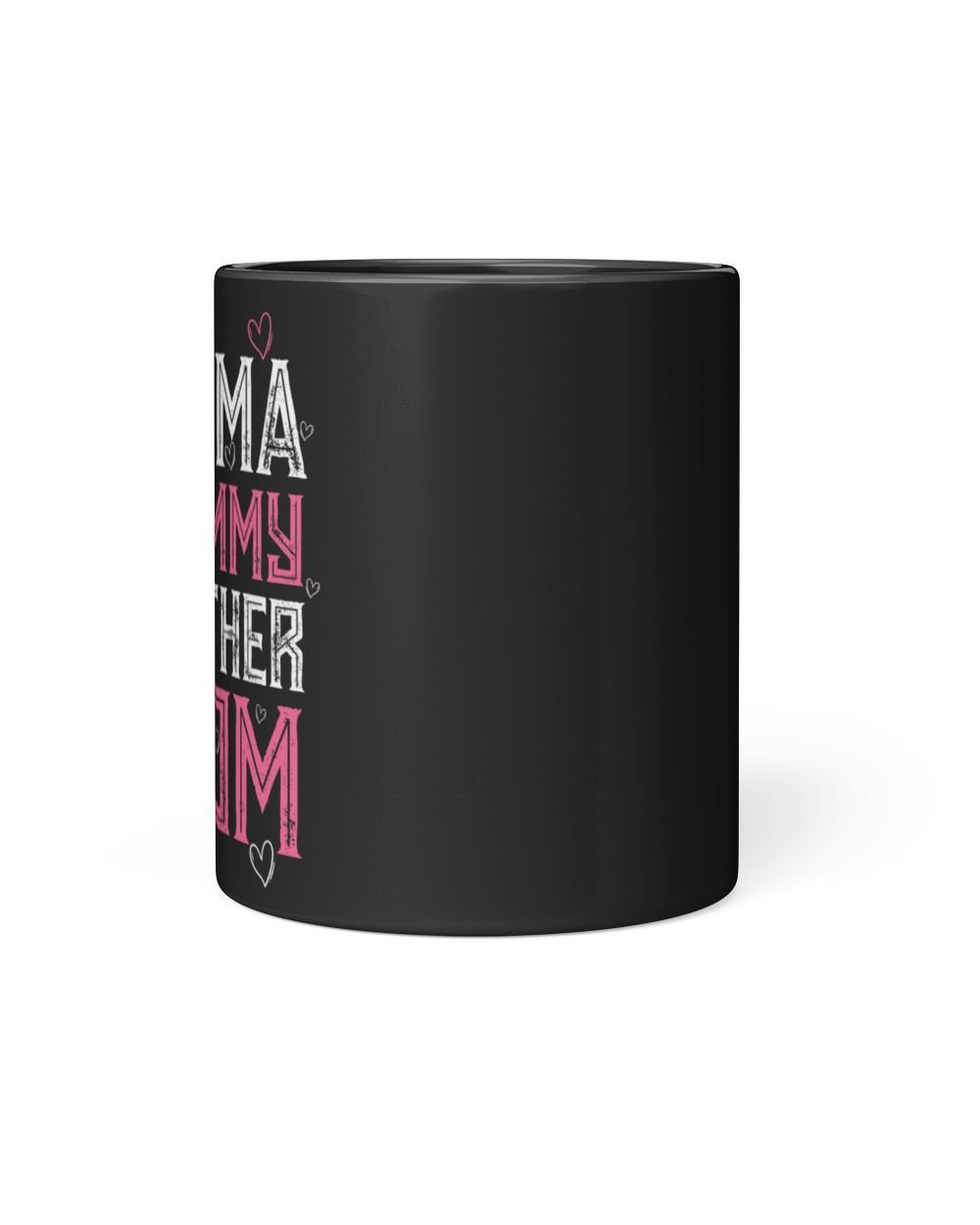 Mama Moomy Mother Mom Black Mug 11oz black 11oz